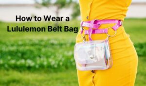 How to Wear a Lululemon Belt Bag